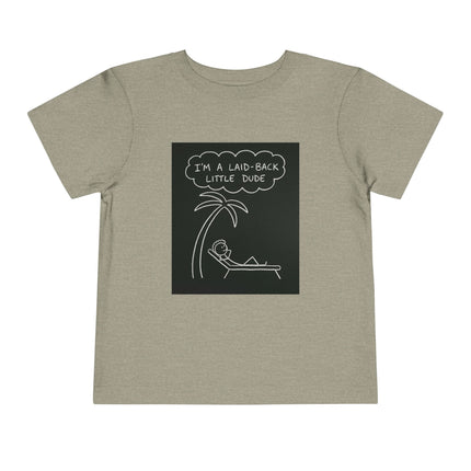 I’m Laid Back Toddler Short Sleeve Tee