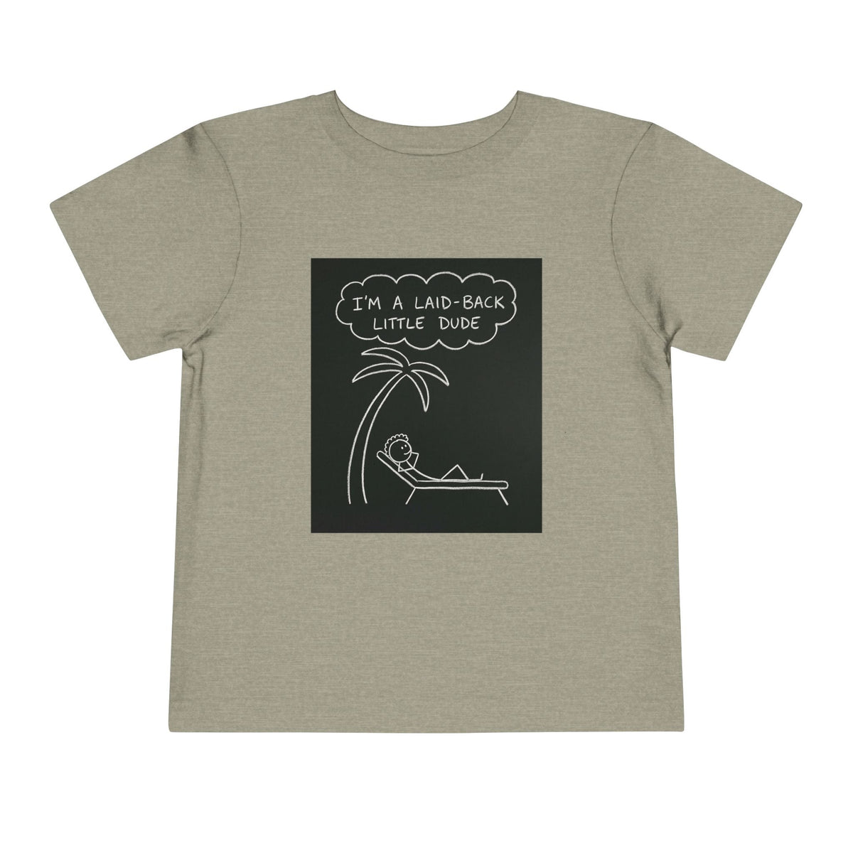 I’m Laid Back Toddler Short Sleeve Tee
