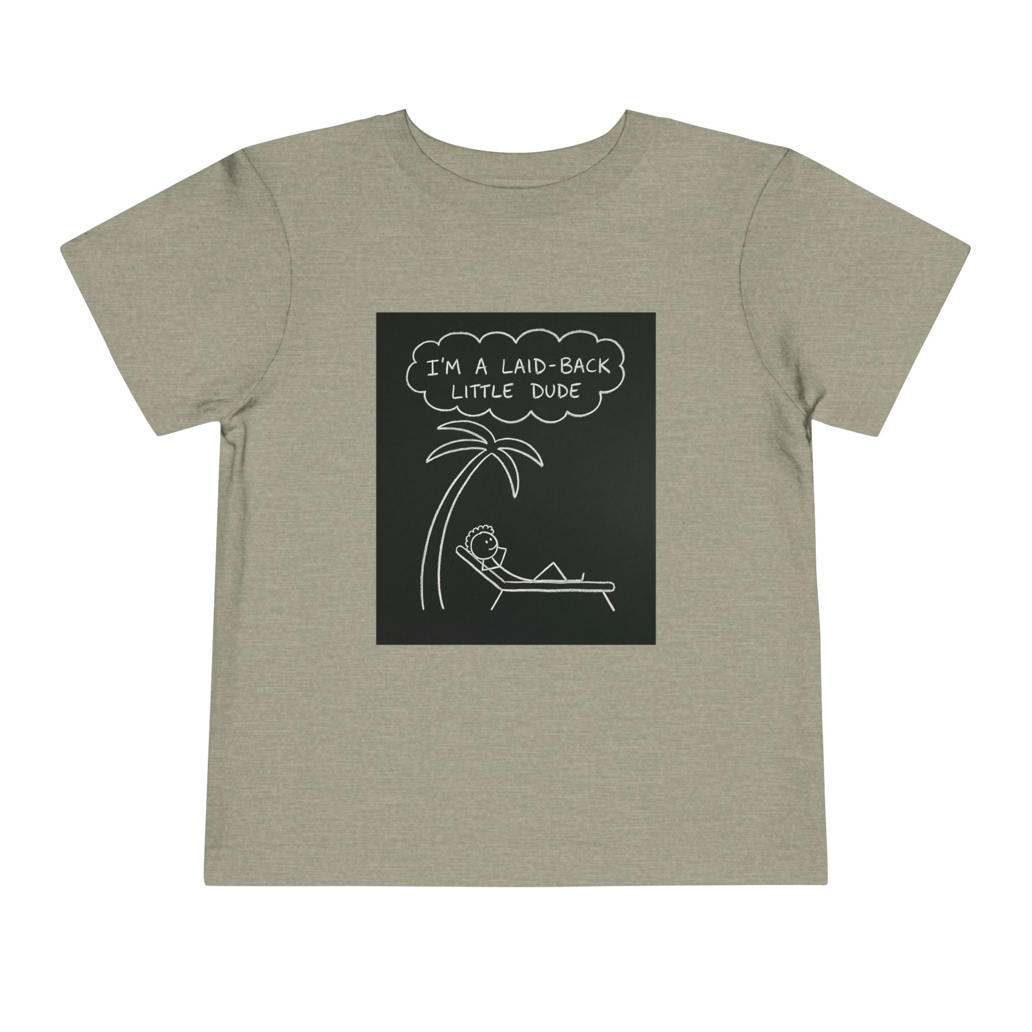 I’m Laid Back Toddler Short Sleeve Tee