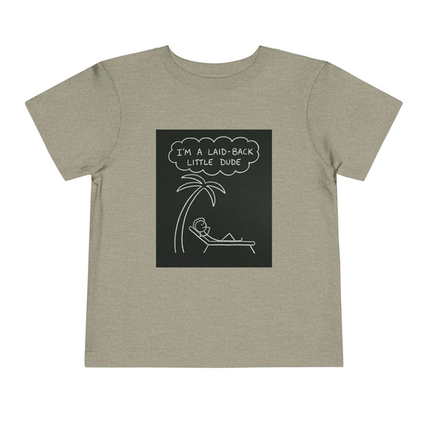 I’m Laid Back Toddler Short Sleeve Tee