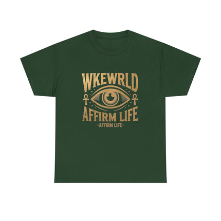 Copy of Affirm Life T-Shirt — WKEWRLD Eye Graphic Positive Vibes Tee