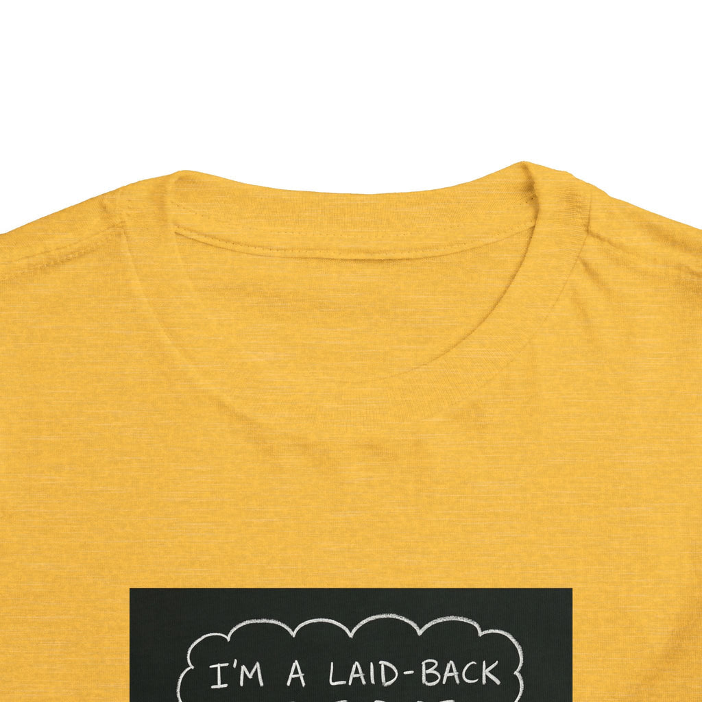 I’m Laid Back Toddler Short Sleeve Tee