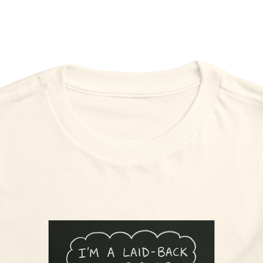 I’m Laid Back Toddler Short Sleeve Tee