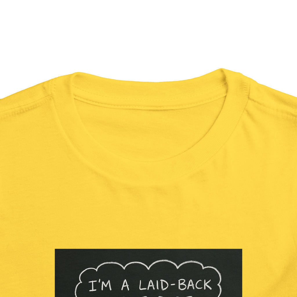 I’m Laid Back Toddler Short Sleeve Tee