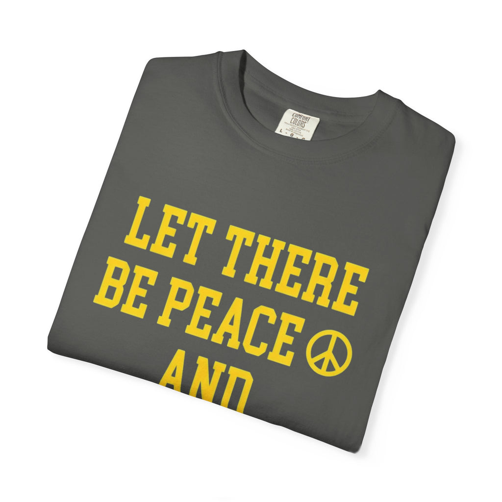 Let There Be.. T Shirt