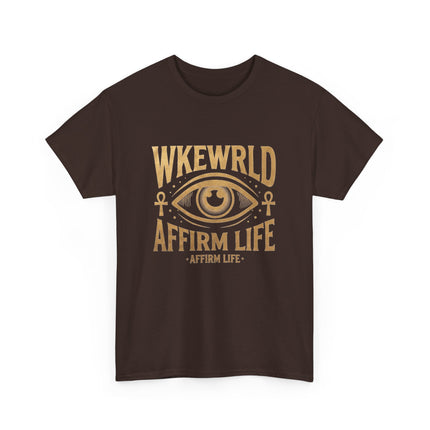 Copy of Affirm Life T-Shirt — WKEWRLD Eye Graphic Positive Vibes Tee