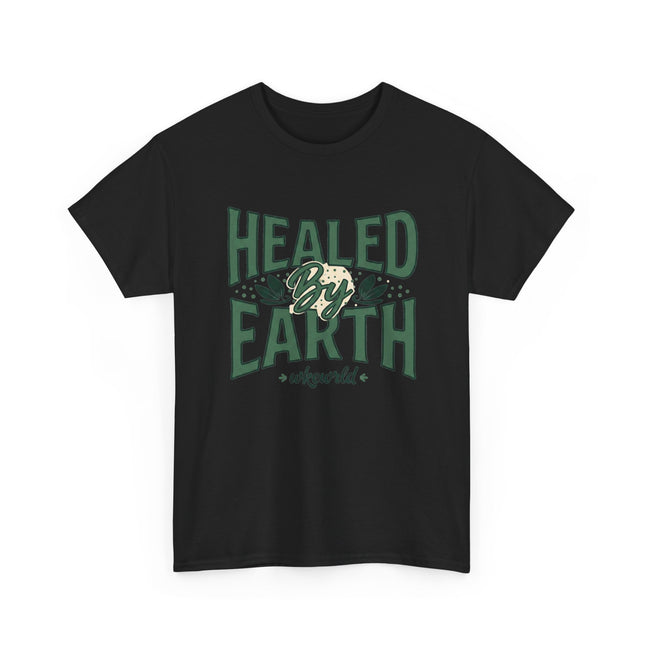 Healed by Earth Tee — Nature Healing Graphic T-Shirt