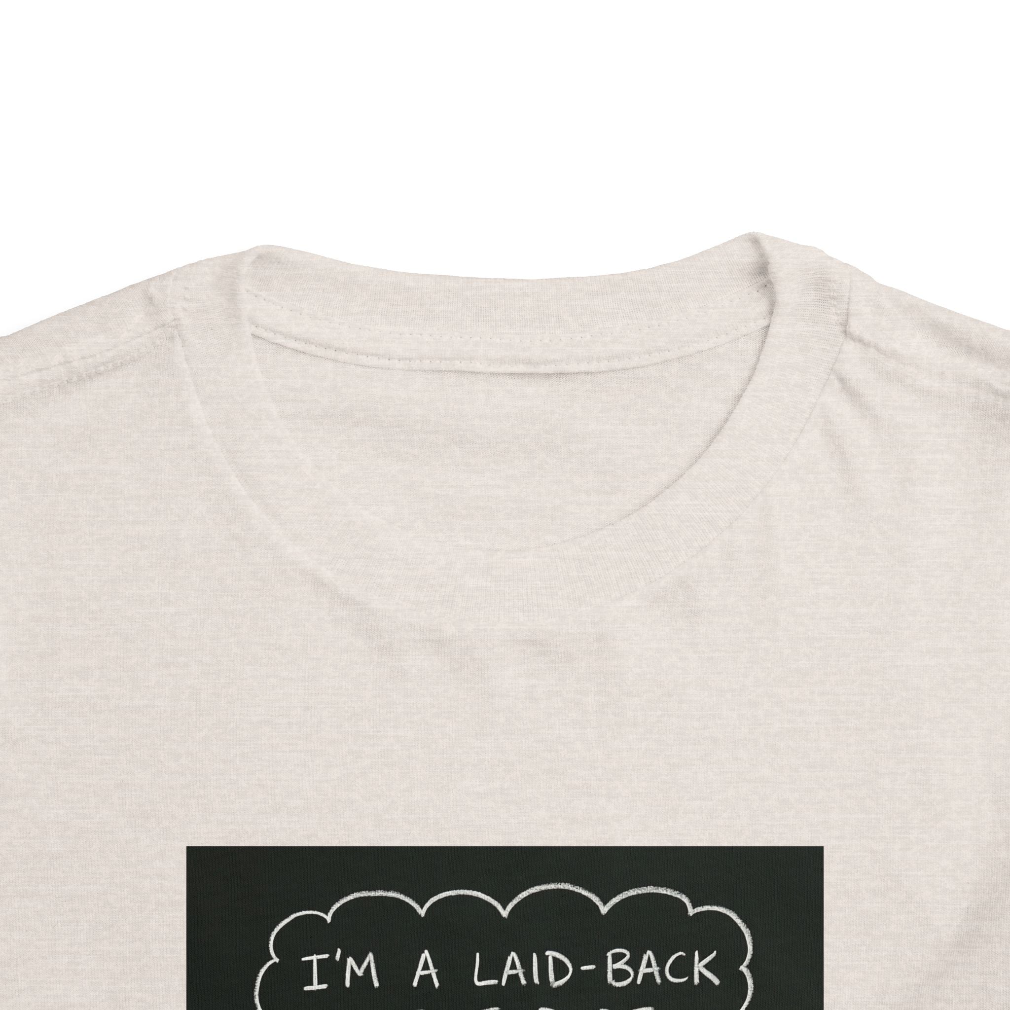I’m Laid Back Toddler Short Sleeve Tee
