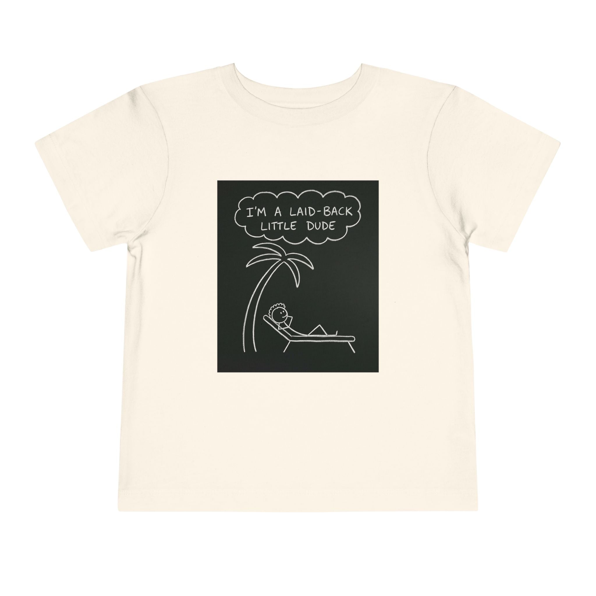 I’m Laid Back Toddler Short Sleeve Tee