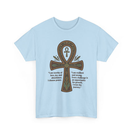 Ankh Empowerment T-Shirt — 'I am worthy of love, joy, and abundance' Inspirational Tee