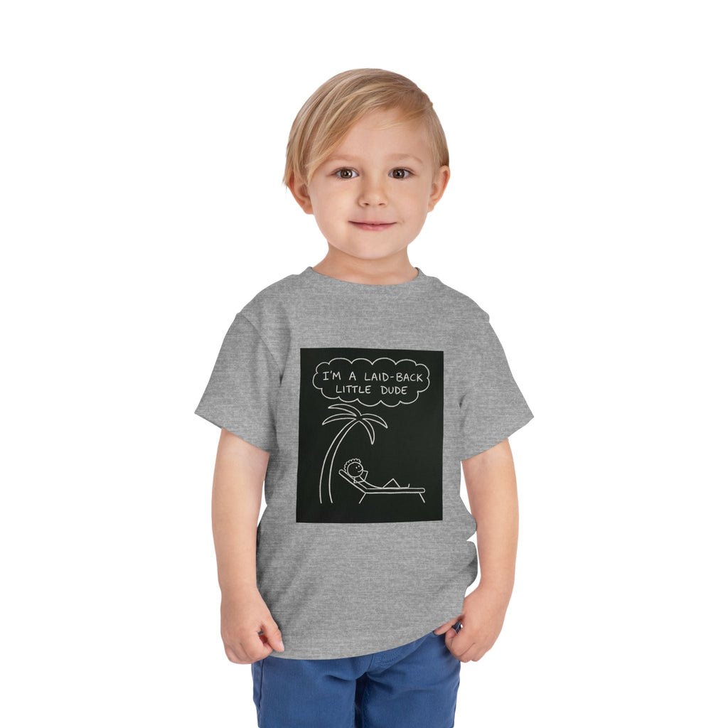I’m Laid Back Toddler Short Sleeve Tee