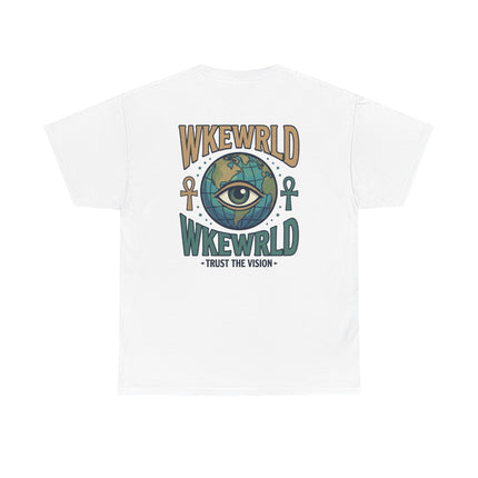WKEWRLD Graphic Tee — Eye Over Globe "Trust The Vision" Shirt