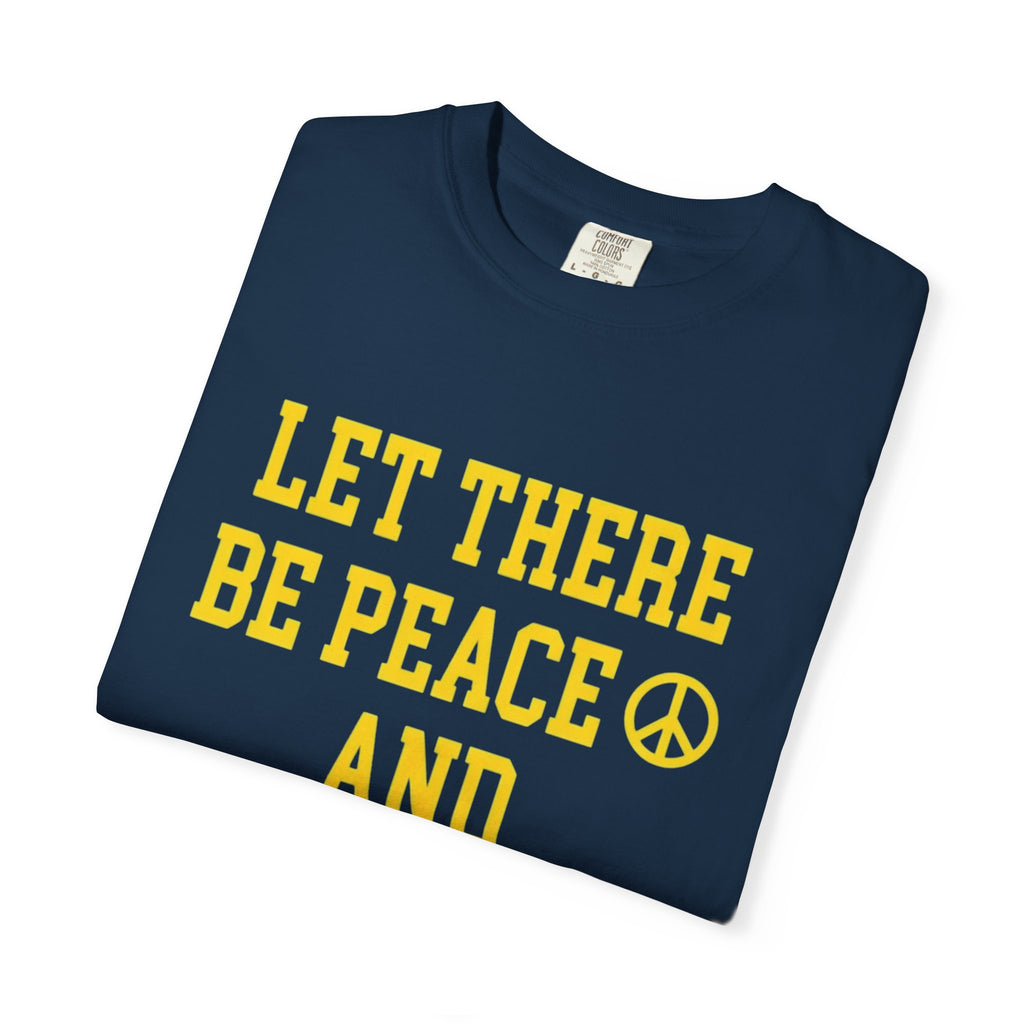 Let There Be.. T Shirt