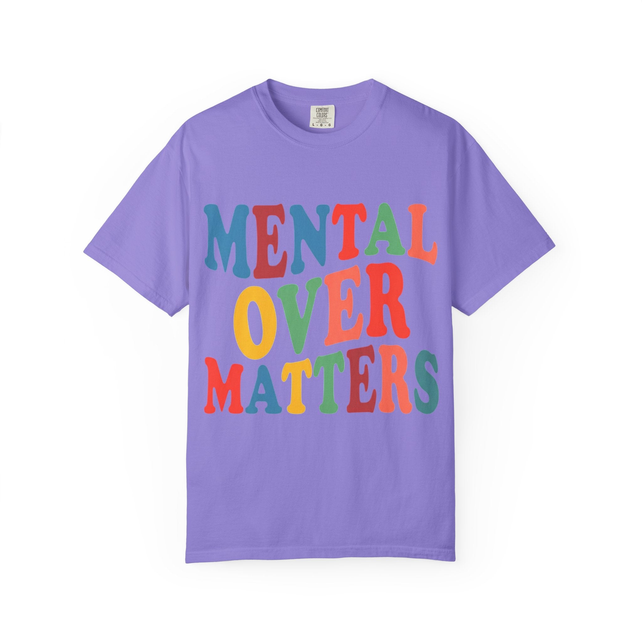Mental Over Matters T-Shirt