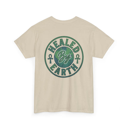 Healed By Earth T-shirt