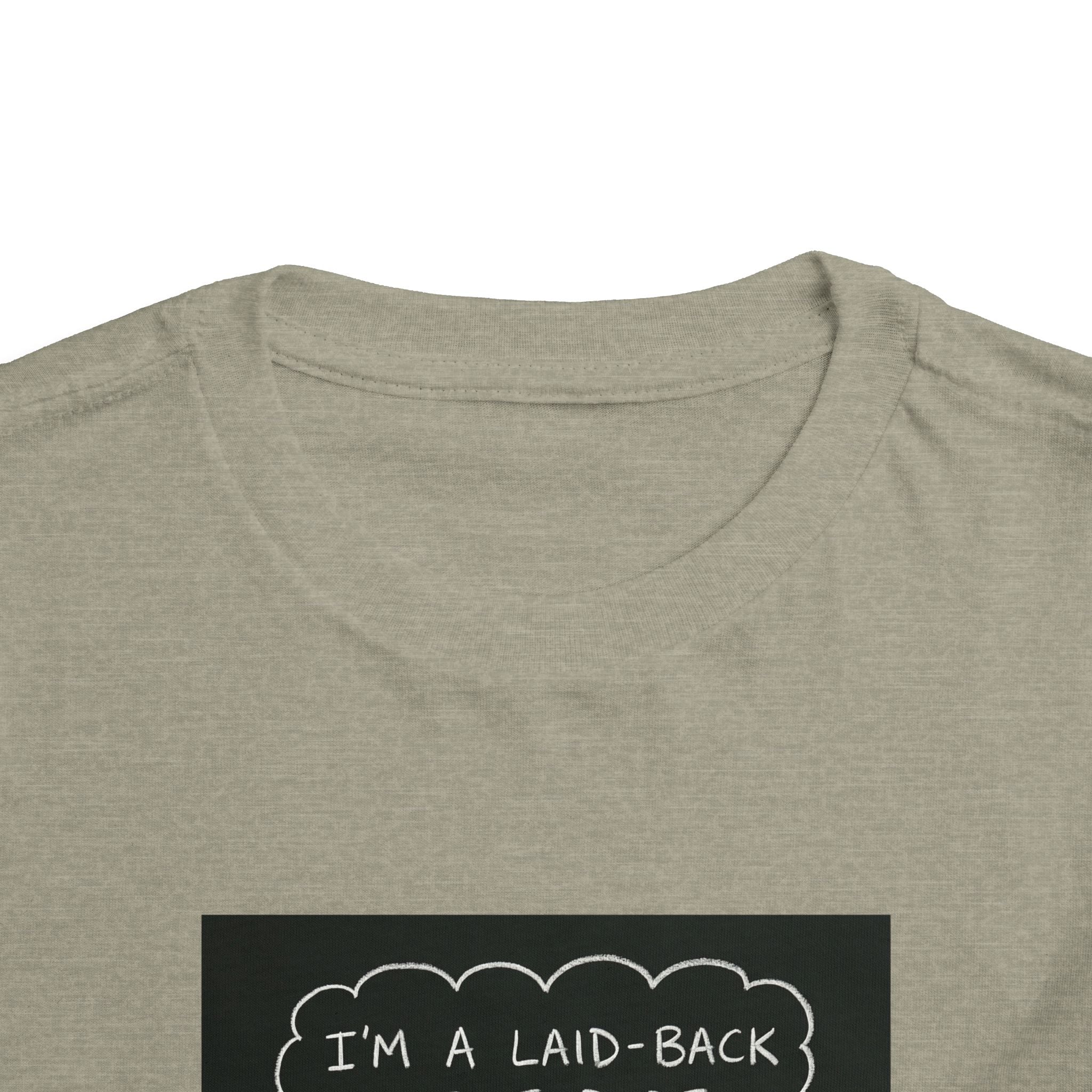 I’m Laid Back Toddler Short Sleeve Tee