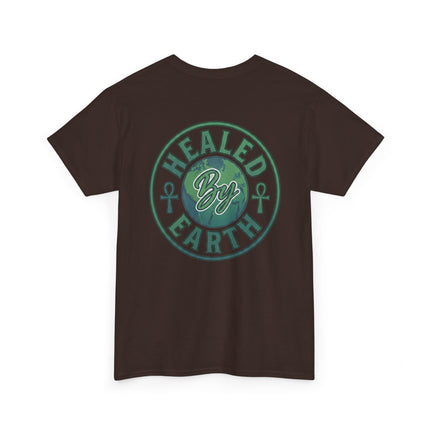 Healed By Earth T-shirt