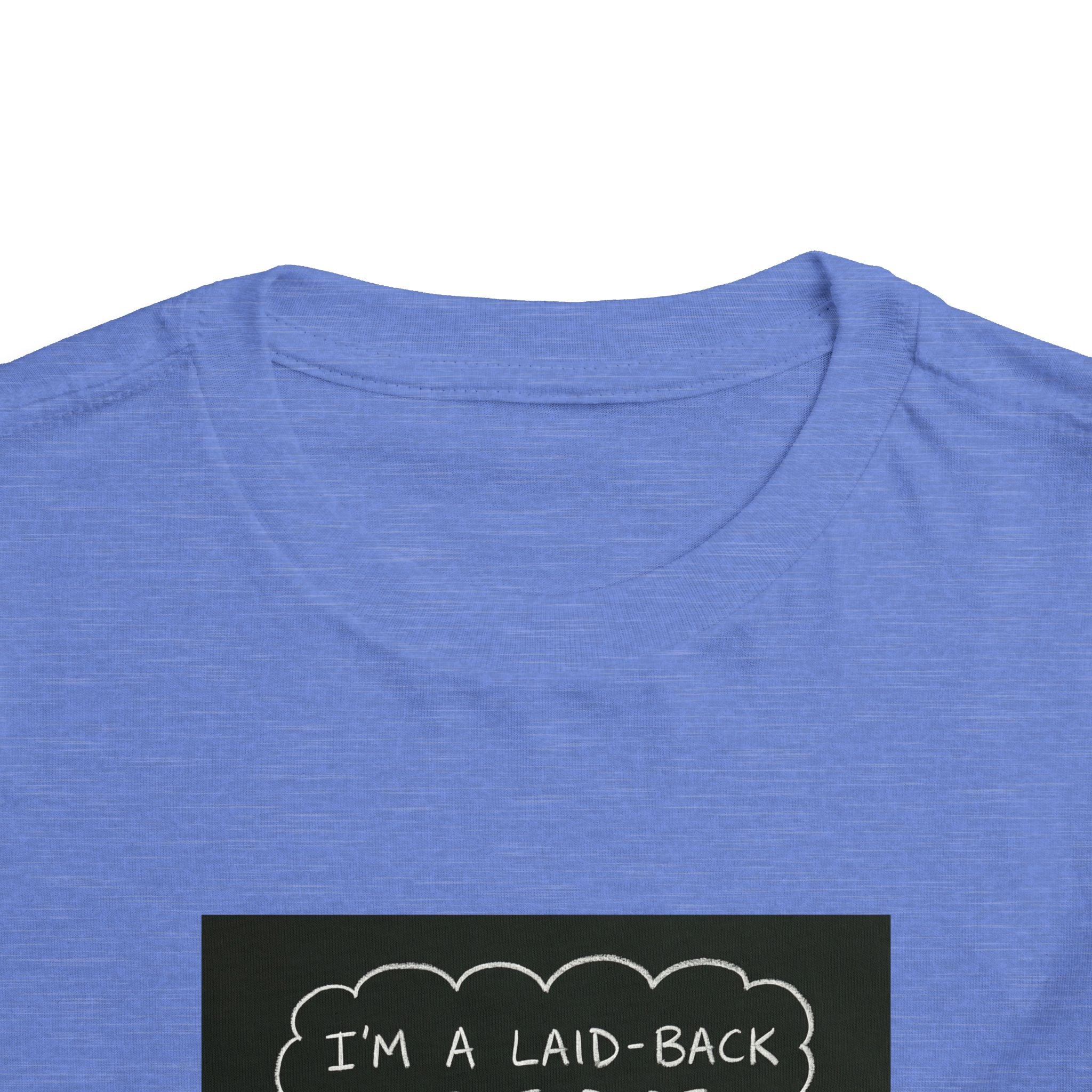I’m Laid Back Toddler Short Sleeve Tee