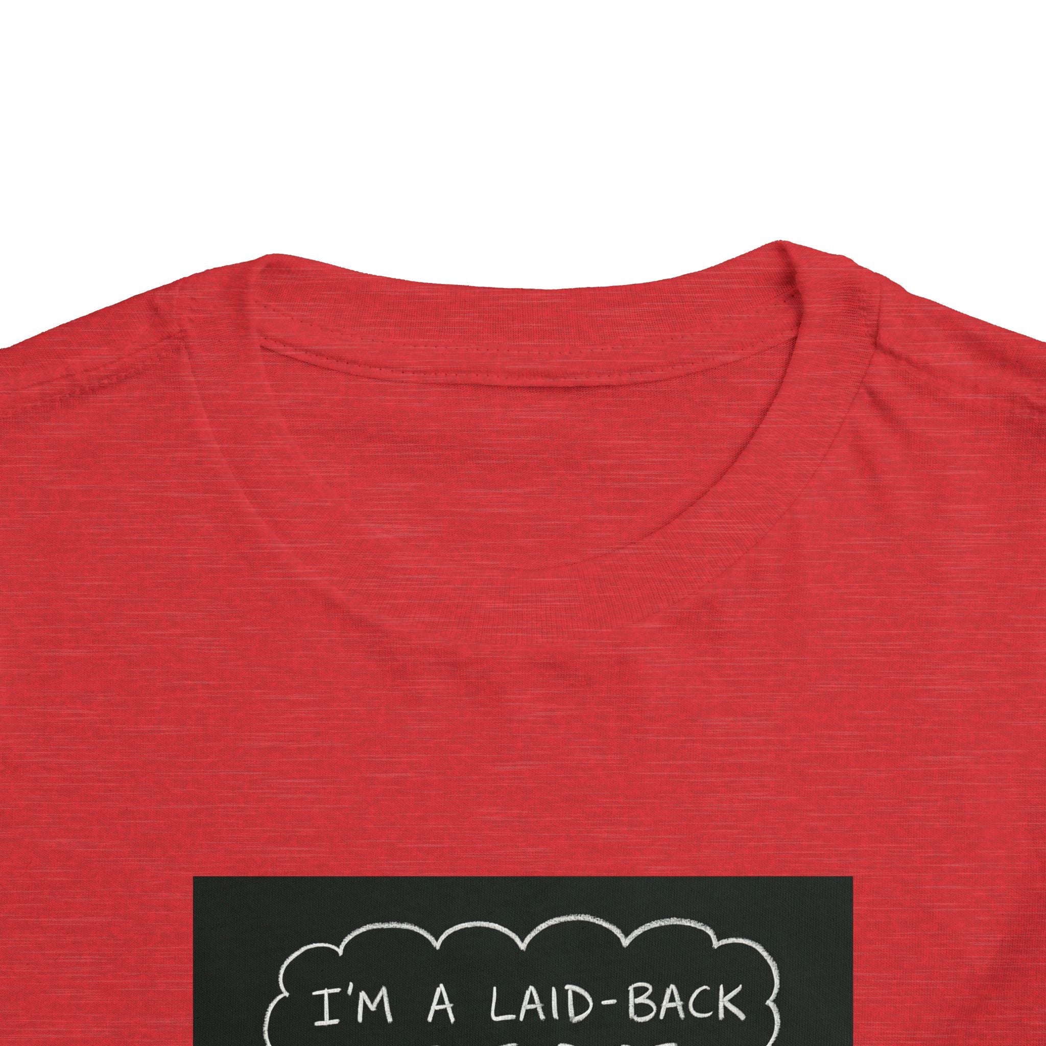 I’m Laid Back Toddler Short Sleeve Tee