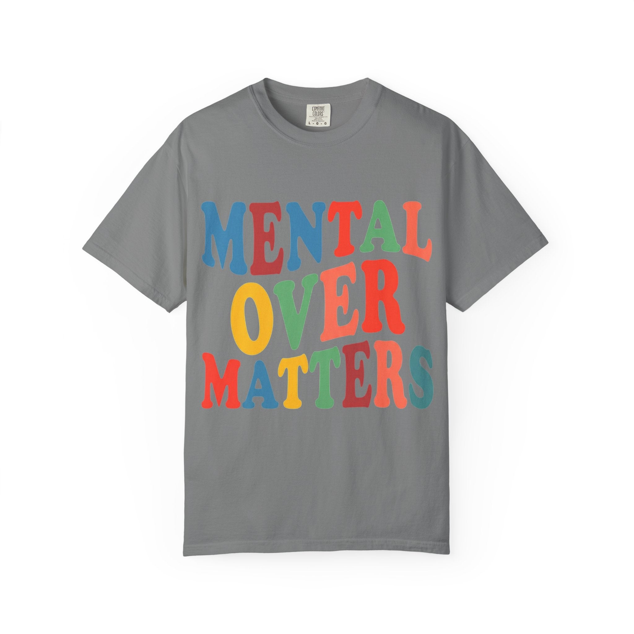 Mental Over Matters T-Shirt