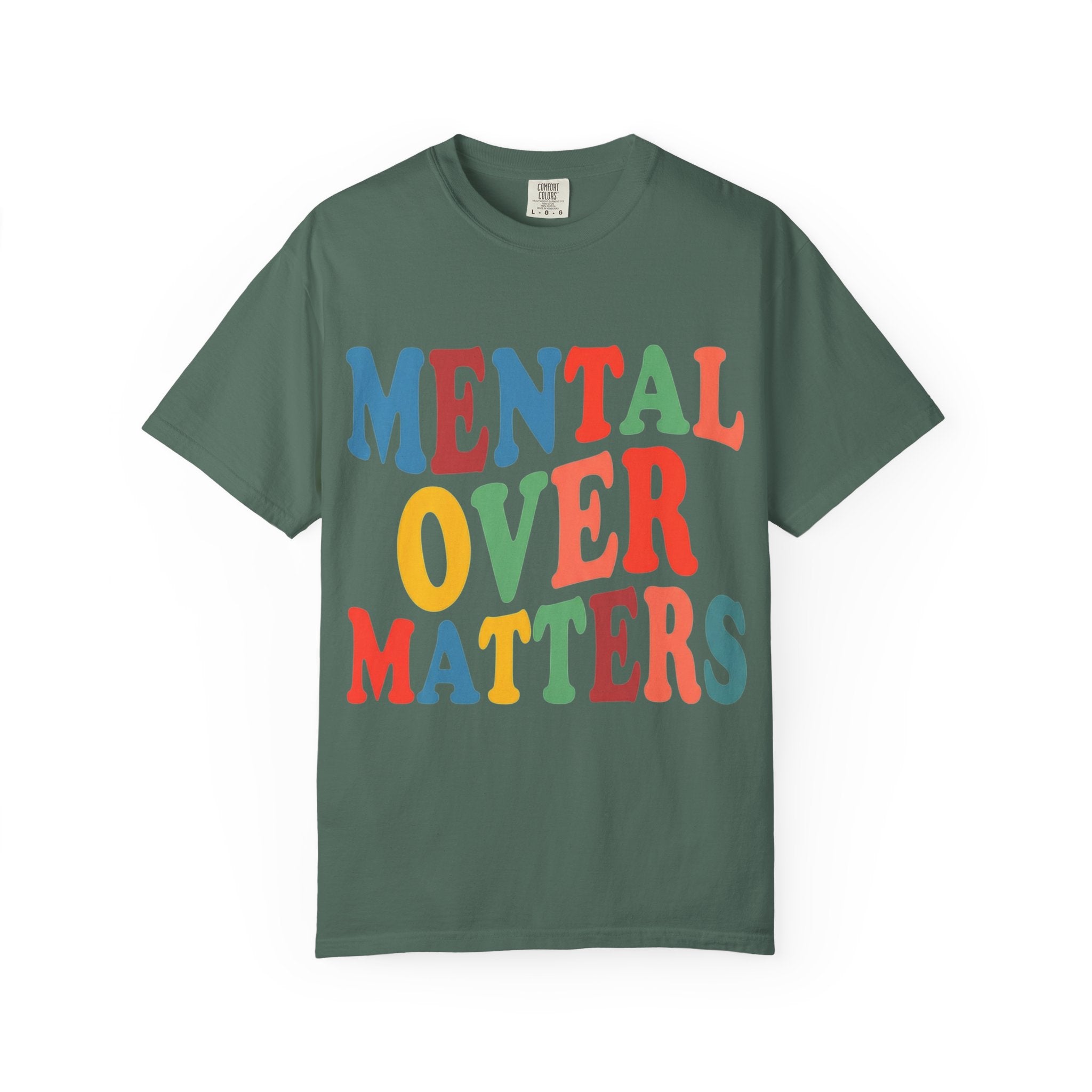 Mental Over Matters T-Shirt