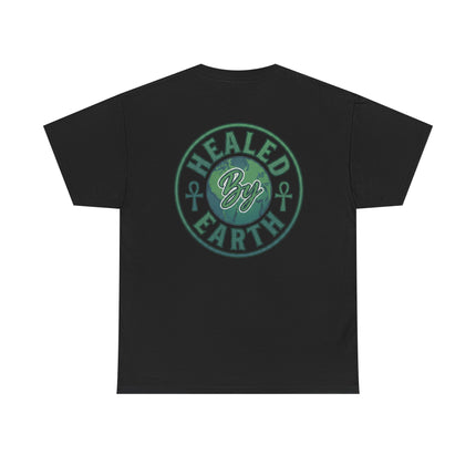 Healed By Earth T-shirt