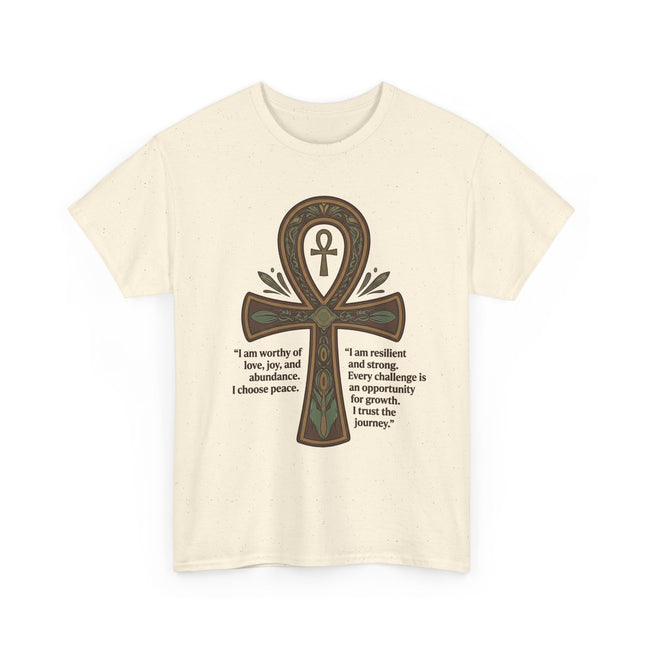Ankh Empowerment T-Shirt — 'I am worthy of love, joy, and abundance' Inspirational Tee