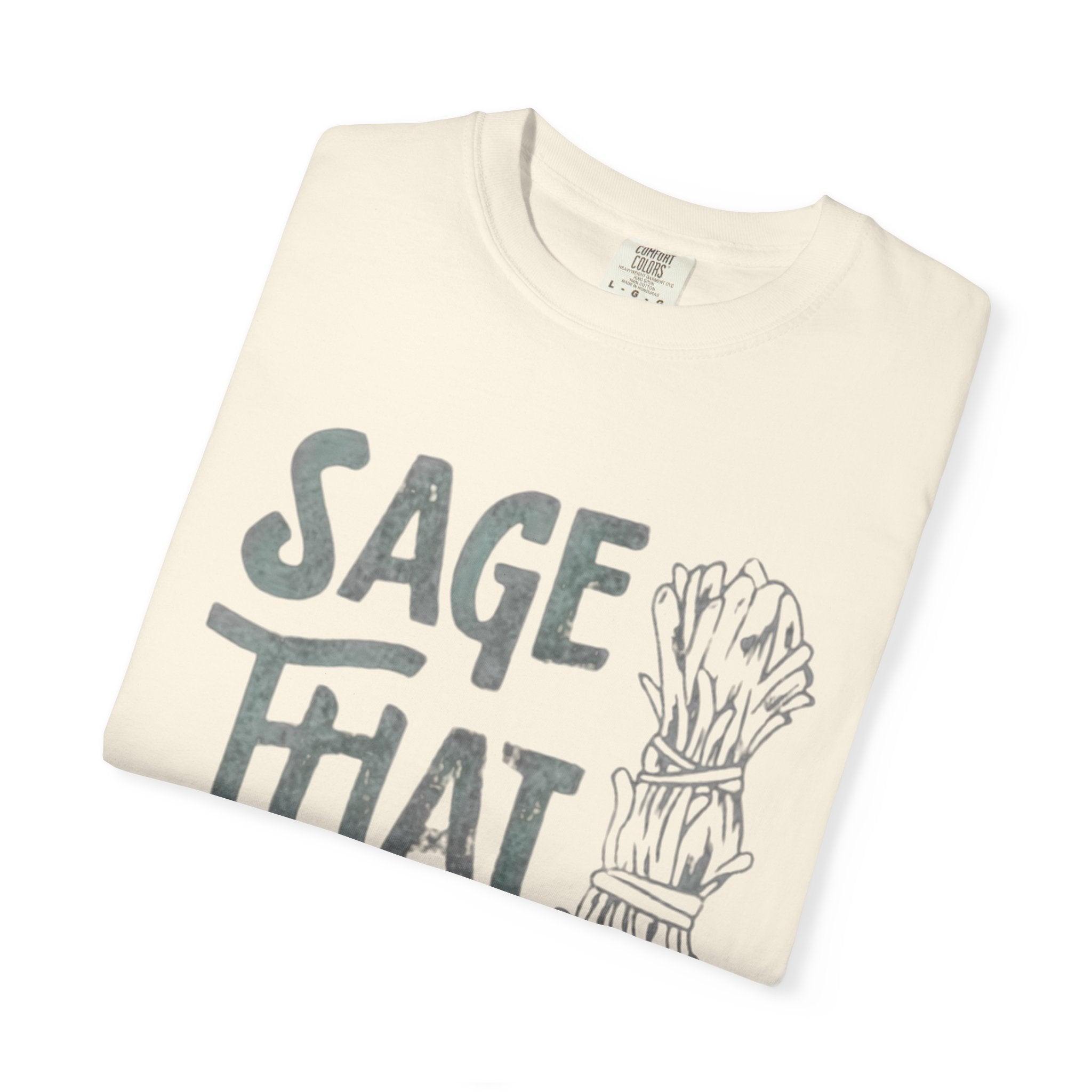 Sage That Themed T shirt