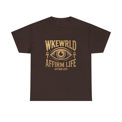 Copy of Affirm Life T-Shirt — WKEWRLD Eye Graphic Positive Vibes Tee