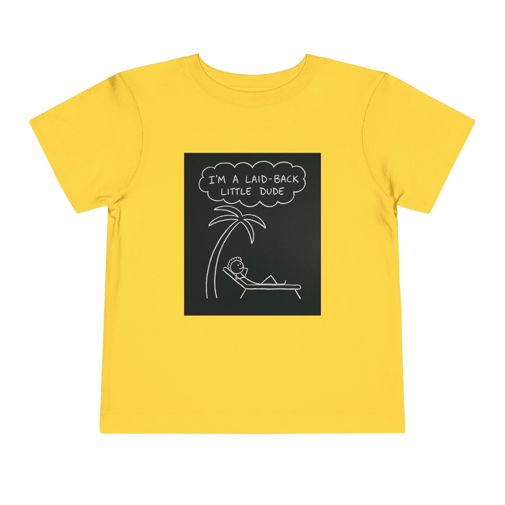 I’m Laid Back Toddler Short Sleeve Tee