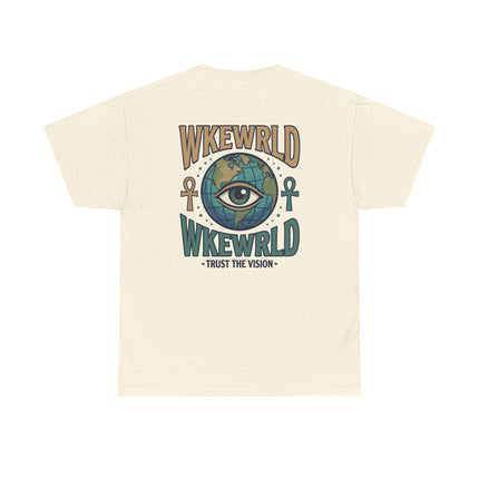 WKEWRLD Graphic Tee — Eye Over Globe "Trust The Vision" Shirt