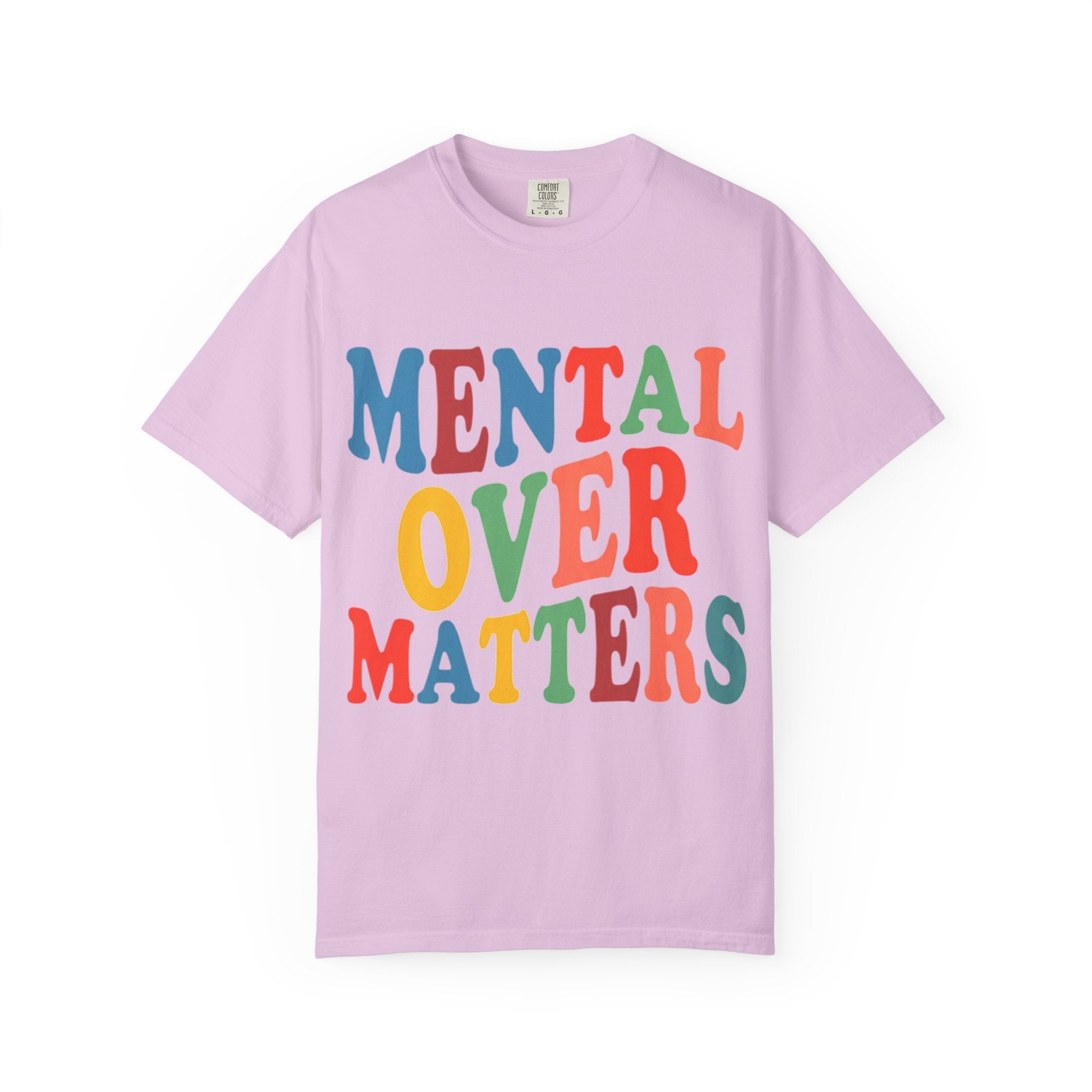 Mental Over Matters T-Shirt
