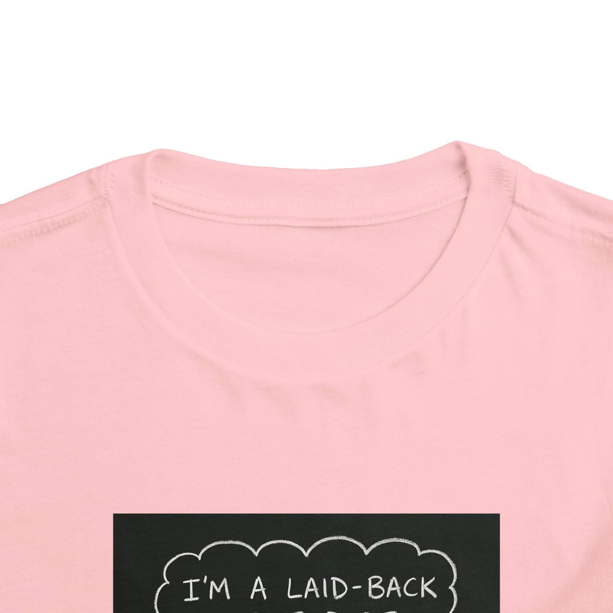 I’m Laid Back Toddler Short Sleeve Tee