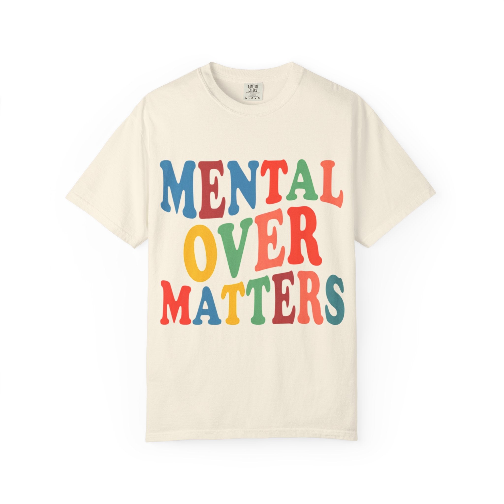 Mental Over Matters T-Shirt